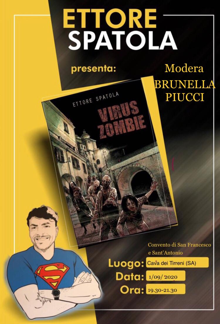 Martedì 1 Settembre Ettore Spatola presenta il nuovo libro “VIRUS ZOMBIE”