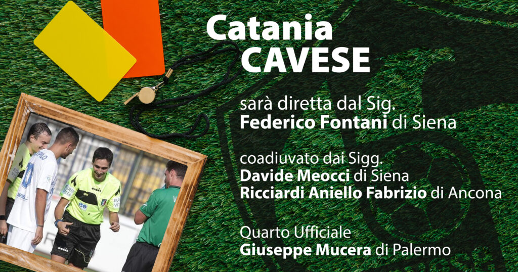 Catania-Cavese all’esperto Fontani