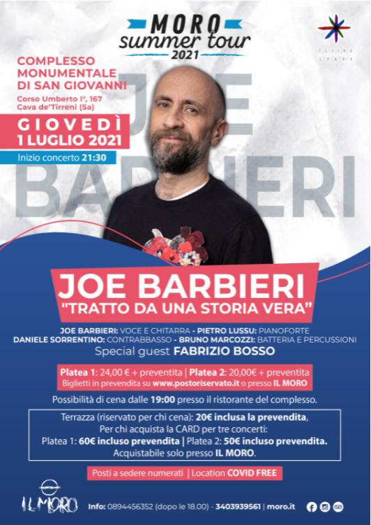 Moro summer tour 2021, 1 Luglio Joe Barbieri al Complesso Monumentale di San Giovanni