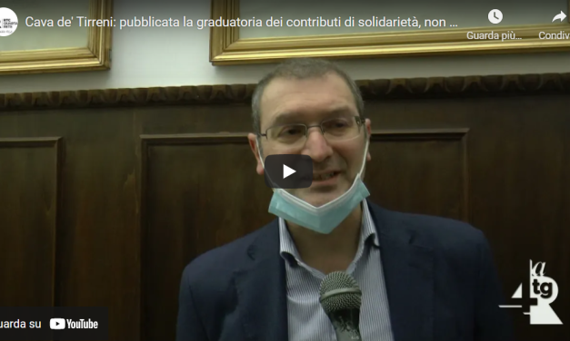 Cava de’ Tirreni: pubblicate le graduatorie dei contributi di solidarietà, non mancano le polemiche (VIDEO)