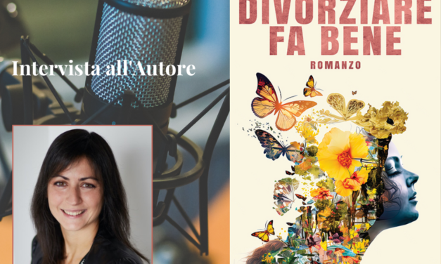 “Divorziare fa bene”, intervista all’autore Laura Della Monica